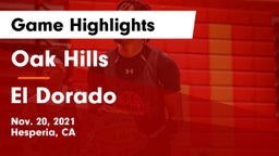 Oak Hills  vs El Dorado  Game Highlights - Nov. 20, 2021