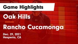 Oak Hills  vs Rancho Cucamonga  Game Highlights - Dec. 29, 2021