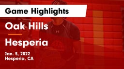 Oak Hills  vs Hesperia  Game Highlights - Jan. 5, 2022