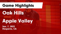 Oak Hills  vs Apple Valley  Game Highlights - Jan. 7, 2022