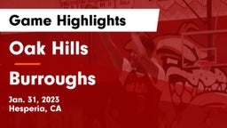 Oak Hills  vs Burroughs  Game Highlights - Jan. 31, 2023