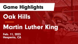 Oak Hills  vs Martin Luther King  Game Highlights - Feb. 11, 2023