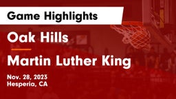 Oak Hills  vs Martin Luther King  Game Highlights - Nov. 28, 2023