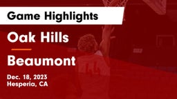 Oak Hills  vs Beaumont  Game Highlights - Dec. 18, 2023