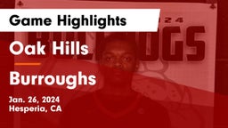 Oak Hills  vs Burroughs  Game Highlights - Jan. 26, 2024