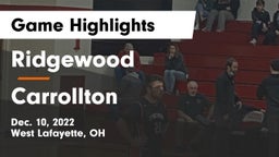 Ridgewood  vs Carrollton  Game Highlights - Dec. 10, 2022