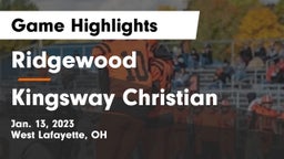 Ridgewood  vs Kingsway Christian Game Highlights - Jan. 13, 2023