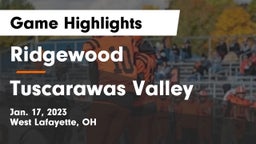 Ridgewood  vs Tuscarawas Valley  Game Highlights - Jan. 17, 2023