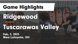 Ridgewood  vs Tuscarawas Valley  Game Highlights - Feb. 3, 2023
