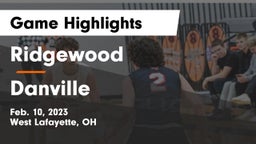 Ridgewood  vs Danville  Game Highlights - Feb. 10, 2023