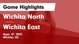 Wichita North  vs Wichita East  Game Highlights - Sept. 27, 2022