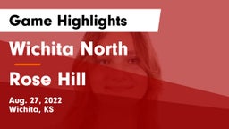 Wichita North  vs Rose Hill  Game Highlights - Aug. 27, 2022