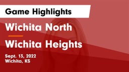 Wichita North  vs Wichita Heights  Game Highlights - Sept. 13, 2022