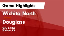Wichita North  vs Douglass  Game Highlights - Oct. 8, 2022