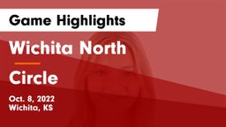 Wichita North  vs Circle  Game Highlights - Oct. 8, 2022