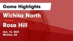 Wichita North  vs Rose Hill  Game Highlights - Oct. 15, 2022