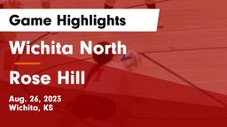 Wichita North  vs Rose Hill  Game Highlights - Aug. 26, 2023