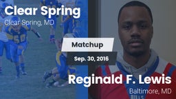 Matchup: Clear Spring vs. Reginald F. Lewis  2016
