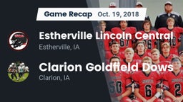 Recap: Estherville Lincoln Central  vs. Clarion Goldfield Dows  2018