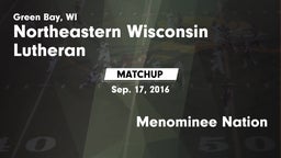 Matchup: Northeastern Wiscons vs. Menominee Nation 2016