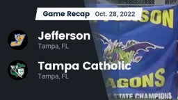 Recap: Jefferson  vs. Tampa Catholic  2022