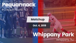 Matchup: Pequannock vs. Whippany Park  2019