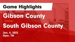 Gibson County  vs South Gibson County  Game Highlights - Jan. 4, 2022