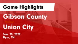 Gibson County  vs Union City  Game Highlights - Jan. 25, 2022