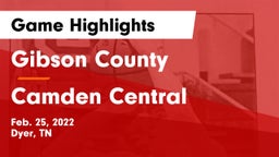 Gibson County  vs Camden Central  Game Highlights - Feb. 25, 2022