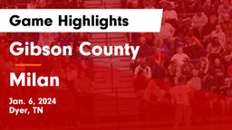 Gibson County  vs Milan  Game Highlights - Jan. 6, 2024
