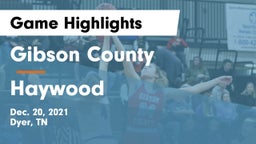 Gibson County  vs Haywood  Game Highlights - Dec. 20, 2021