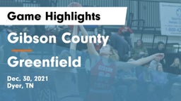 Gibson County  vs Greenfield  Game Highlights - Dec. 30, 2021
