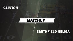 Matchup: Clinton vs. Smithfield-Selma  2016