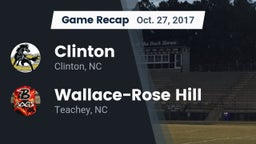 Recap: Clinton  vs. Wallace-Rose Hill  2017