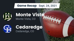 Recap: Monte Vista  vs. Cedaredge  2021