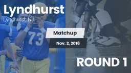 Matchup: Lyndhurst vs. ROUND 1 2018