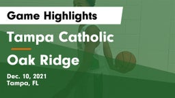 Tampa Catholic  vs Oak Ridge  Game Highlights - Dec. 10, 2021