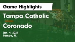 Tampa Catholic  vs Coronado  Game Highlights - Jan. 4, 2024