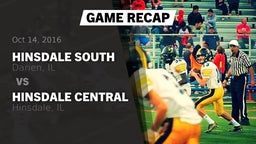 Recap: Hinsdale South  vs. Hinsdale Central  2016