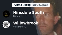 Recap: Hinsdale South  vs. Willowbrook  2023