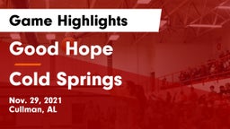 Good Hope  vs Cold Springs Game Highlights - Nov. 29, 2021