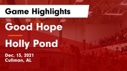 Good Hope  vs Holly Pond  Game Highlights - Dec. 13, 2021