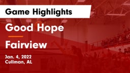 Good Hope  vs Fairview  Game Highlights - Jan. 4, 2022