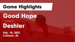 Good Hope  vs Deshler  Game Highlights - Feb. 18, 2023