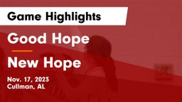 Good Hope  vs New Hope Game Highlights - Nov. 17, 2023