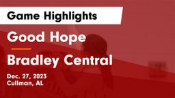 Good Hope  vs Bradley Central Game Highlights - Dec. 27, 2023