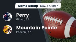 Recap: Perry  vs. Mountain Pointe  2017