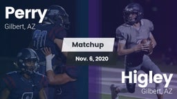 Matchup: Perry vs. Higley  2020
