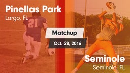 Matchup: Pinellas Park vs. Seminole  2016
