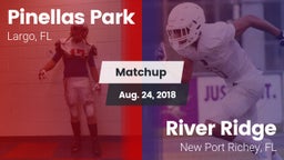 Matchup: Pinellas Park vs. River Ridge  2018